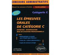 Les épreuves orales de catégorie C - Philippe-Jean Quillien - Ellipses - broché - Etude