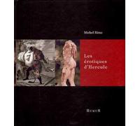 Les érotiques d'Hercule - Michel Rime - Humus Eds - broché - Roman