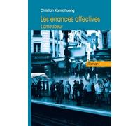 Les Errances Affectives : L'Ame Soeur