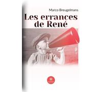 Les errances de René