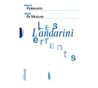 Les Errants L'Andarini - Marie Ferranti - Eoliennes Eds - broché - Poésie