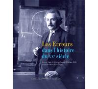 Les erreurs dans l'histoire du XXe siècle - Hortense Fauchier Delavigne-Meltz - Courtes Et Longues - cartonné - Beau livre