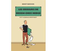 Les erreurs de dessins chez Hergé Petit Hommage impertinent - Benoît Marchon - Plg-Apjabd - broché - Essai