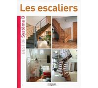 Les escaliers Best of Best of système D - PGV Maison - Eyrolles - broché - Guide