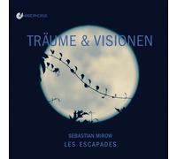 Les Escapades - Traume Und Visionen [Compact Discs]