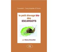 Les escargots : Elevage et commercialisation