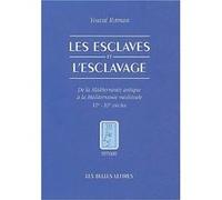 Les Esclaves et l'esclavage Youval Rotman (Auteur)