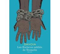 Les esclaves oubliés de Tromelin