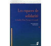 Les espaces de solidarité: la famille, l'État, l'Europe et le monde