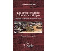 Les Espaces publics informels en Afrique