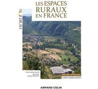 Les espaces ruraux en France - Capes/Agrégation Géographie Yves Jean (Auteur), Matthieu LEE (Coauteur), Michel Lompech (Coauteur), Laurent Rieutort (Auteur), Salma Loudiyi (Coauteur), Philippe Madelin