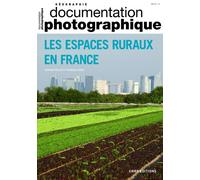 Les espaces ruraux en France - dossier numéro 8131 - 2019 Documentation photographique - Monique Poulot - Cnrs Eds - broché - Revue