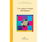 Les espaces-temps olympiques
