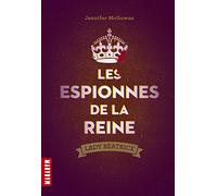Les espionnes de la reine: Lady Béatrice