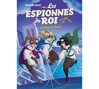 Les espionnes du roi - Le pacte du Louvre