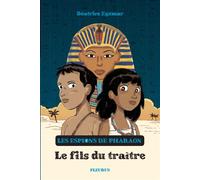 Les Espions De Pharaon Tome 1 - Le Fils Du Traître