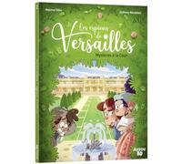 Les espions de versailles - tome 2 - mystères à la cour (2)