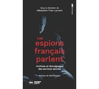 Les espions français parlent