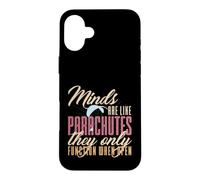 Les Esprits comme Les Parachutes ne fonctionnent Que lorsqu'ils sont Ouverts Coque pour iPhone 16 Plus