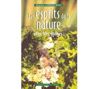 Les Esprits de la nature: elfes, fées, gnomes...