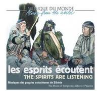 Les esprits écoutent - Spirits are listening