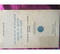 Les Essais De Montaigne - Miroir Et Procès De Leur Temps