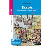 Les Essais "Des cannibales" "Des Coches" - Montaigne - Michel De Montaigne - Nathan - broché - Scolaire / Universitaire