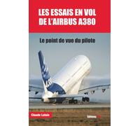 Les essais en vol de l'Airbus A380