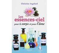 Les Essences-Ciel pour le Corps et pour l'Ame
