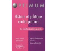 Les essentiels de culture générale - Histoire et politique contemporaine