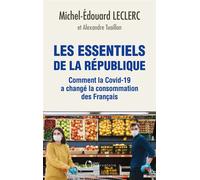 Les essentiels de la République Comment la Covid-19 a changé la consommation des Français - Alexandre Tuaillon - L'observatoire Eds De - broché - Etude