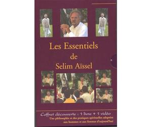 Les Essentiels de Selim Aïssel : Sa pensée, sa vie, son oeuvre (1 livre + 1 cassette vidéo)