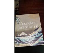 Les Estampes japonaises