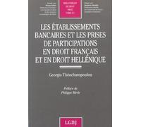 Les Établissements Bancaires Et Les Prises De Participations En Droit Français Et En Droit Hellénique