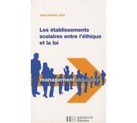 Les Établissements Scolaires Entre L'éthique Et La Loi