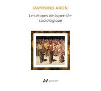 Les étapes de la pensée sociologique