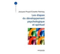 Les étapes du développement psychologique et spirituel