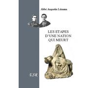 Les étapes d'une nation qui meurt