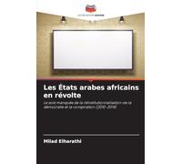 Les États arabes africains en révolte