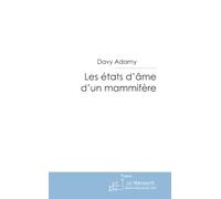 Les états d'âme d'un mammifère
