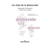 Les états de la démocratie Comprendre la démocratie au-delà de son utopie - Odile Piriou - Hermann - broché - Essai