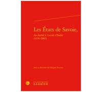 Les Etats De Savoie, Du Duché À L'unité D'italie (1416-1861)