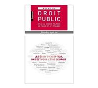 Les Etats D'exception, Un Test Pour L'etat De Droit