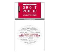 Les États d'exception, un test pour l'État de droit (Revue du Droit Public - Numéro spécial)