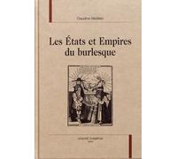 Les états et empires du burlesque