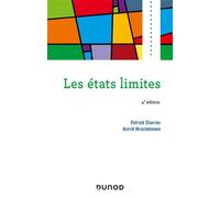 Les états limites 4ème édition - Patrick Charrier - Dunod - broché - Essai