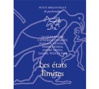 Les états limites Jacques André (Collection dirigée par)