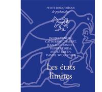 Les états limites - Nouveau paradigme pour la psychanalyse ? - Jacques André - Puf - Livre