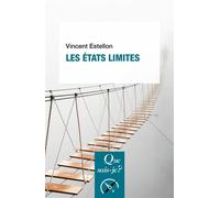 Les États limites - Vincent Estellon - Que Sais-Je - ebook (ePub) - Etude