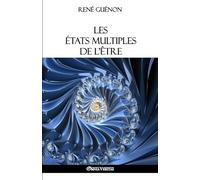Les états multiples de l'être